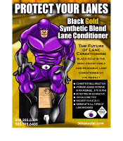 Product Flyer for, black gold, synthetic blend bowling lane conditioner